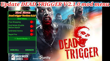 Update...DEAD TRIGGER Version: 2.1.0 mod menu