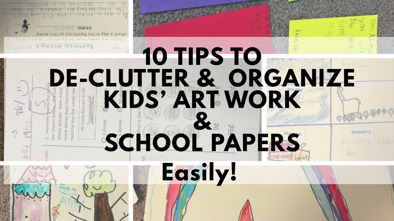 Simple Way to Organize Kid's School Work and Art Projects