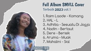 Full Album SMVLL Reggae Cover Terbaik 2023 vol.1