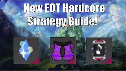 Updated HC EOT Strategy Guide! RPG SIM