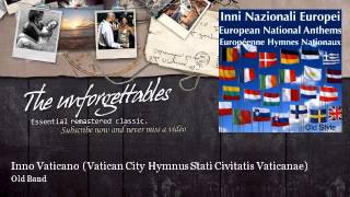 Old Band - Inno Vaticano (Vatican City Hymnus Stati Civitatis Vaticanae) screenshot 5