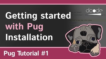 Pug (Jade) Tutorial #1 - Getting Started | HTML + NodeJS