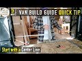 Van Build Guide Quick Tip #1 Center Line