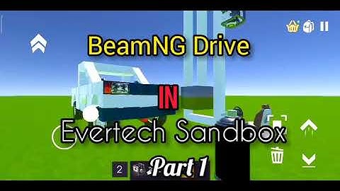 BeamNG Drive in Evertech Sandbox! Crash Testing Car, First destroyable car in Evertech Sandbox!