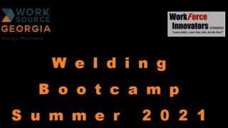 Summer 2021 Welding Bootcamp screenshot 3