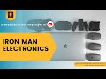 Iron man electronics  to design a brighter world