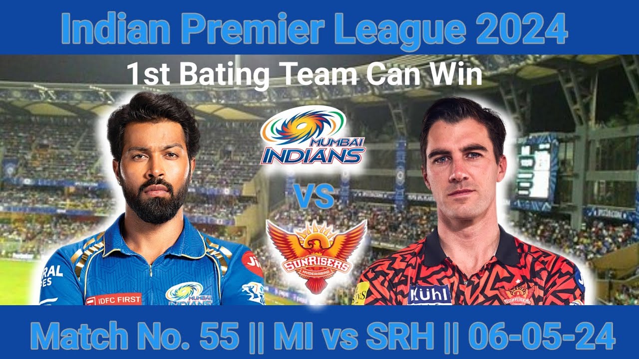 SRH vs MI Match Analysis and Prediction | IPL 2024 Match No. 55 ...