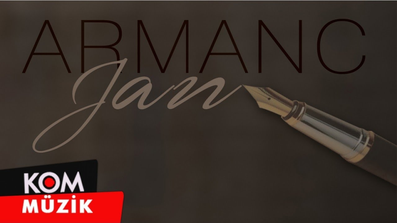 Watch Armanc - Jan (Official Audio © Kom Müzik) on YouTube Watch Armanc - Jan (Official Audio © Kom Müzik) on YouTube