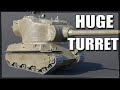 TALLEST TANK IN THE GAME | GIANT TURRET (M6A2E1)