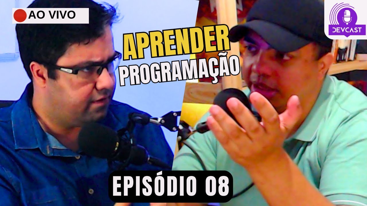 🔴Como APRENDER PROGRAMAÇÃO em 2025! | Tire suas DÚVIDAS! DevCast #08