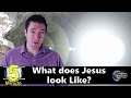 What Does Jesus Look Like  - 5 Minute Bible Study