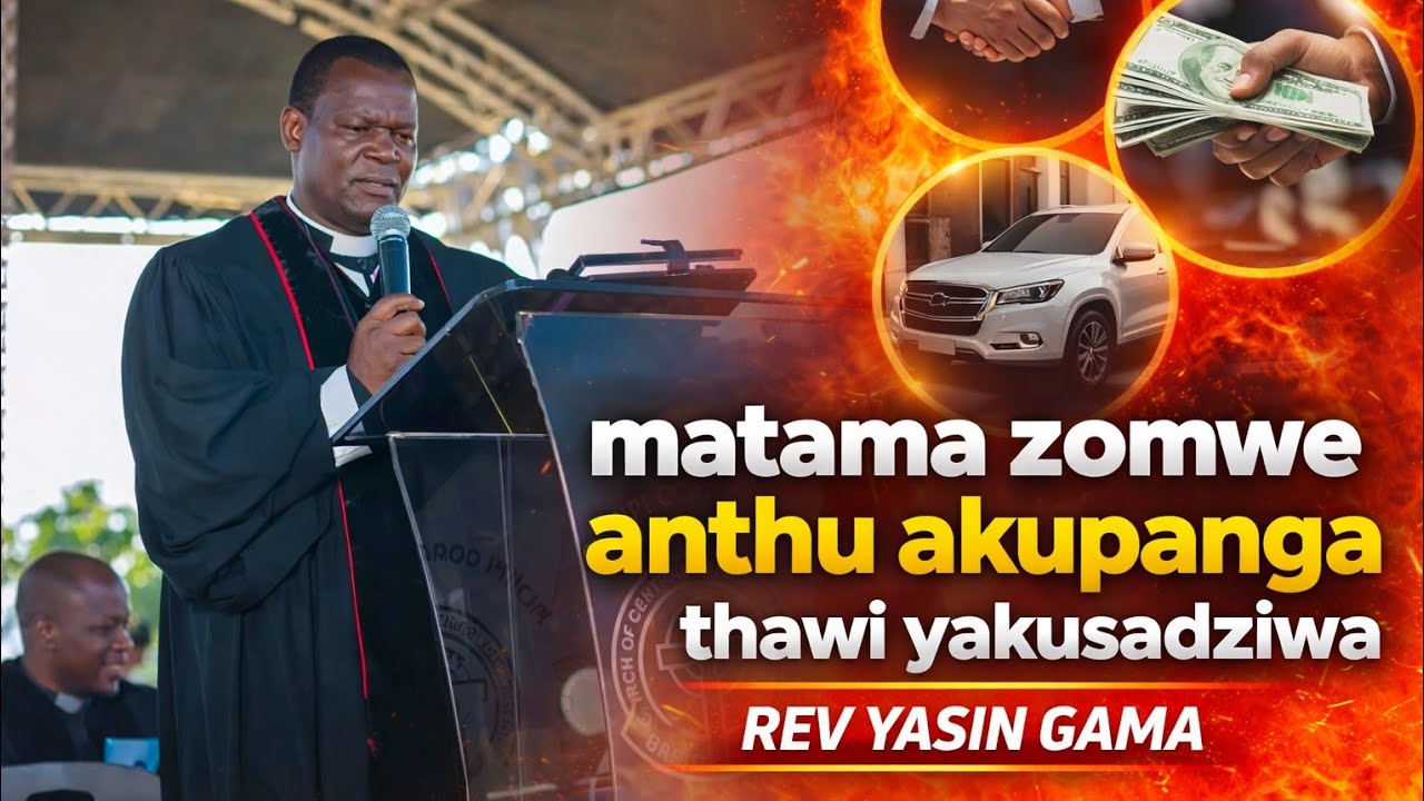 Matama zomwe anthu akupanga thawi yakusadziwa ||rev Yasin Gama 