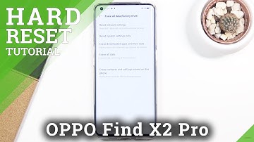 How to Factory Reset OPPO Find X2 Pro – Clear Personal Data & Customized Settings