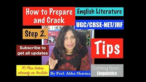 English Literature : How to crack CBSE/UGC-NET/JRF EXAM by Prof.Abha Sharma (Step2)
