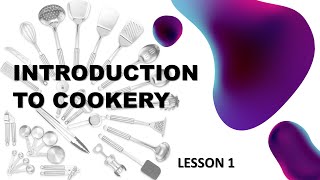 Grade 7 Cookery Lesson 1