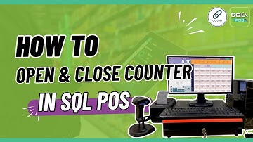 How to open and close counter in SQL POS