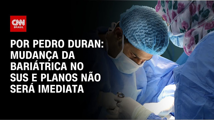 Novas regras para cirurgia bariátrica não serão imediatas; entenda | LIVE CNN
