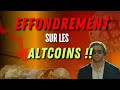  effondrement sur les altcoins  