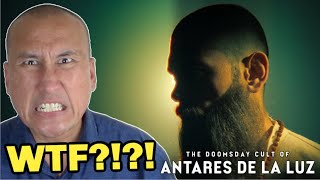 THE DOOMSDAY CULT OF ANTARES DE LA LUZ Netflix Documentary Review (2024)