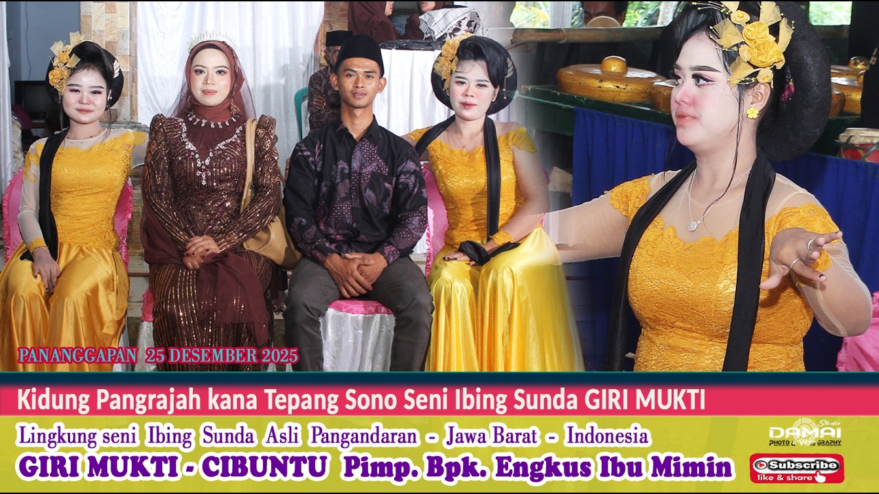Kidung Pangrajah kana Tepang Sono Seni Ibing Sunda Ronggeng GIRI MUKTI  I live Pananggapan Part 1