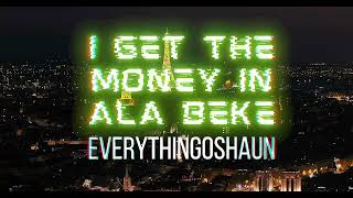 Everythingoshaun - Ala Beke Audio