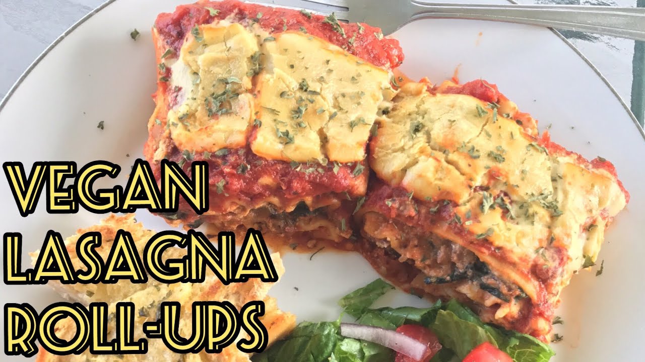 Vegan Lasagna Roll Ups