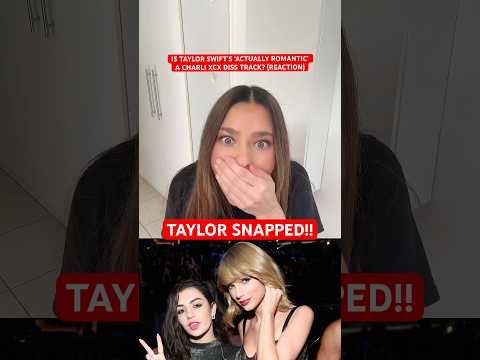 Is Taylor Swift S Actually Romantic A Charli XCX DISS Track REACTION Taylorswift