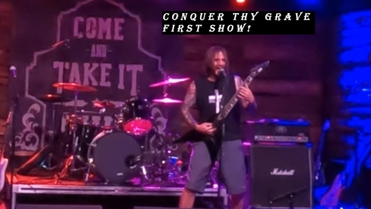 CONQUER THY GRAVE - AUSTIN TX, COME AND TAKE IT (First show as a One Man Band)