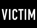 Victim Trailer Victim Trailer