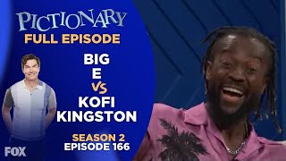 Ep 166. Chip on Your Shoulder? | Pictionary Game Show  Full Episode: BIG E & Kofi Kingston