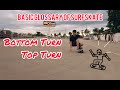 Basic Glossary of Surfskate - Bottom Turn & Top Turn