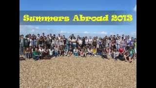Summers Abroad 2013 Group 2 Slideshow