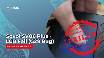 Sovol SV06 Plus - LCD Fail (G29 Bug) - Locked Up