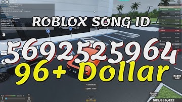 96+ Dollar Roblox Song IDs/Codes