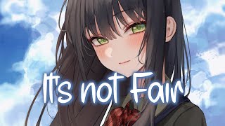 「Nightcore」 It's not fair - Kenya Grace ♡ (Lyrics)