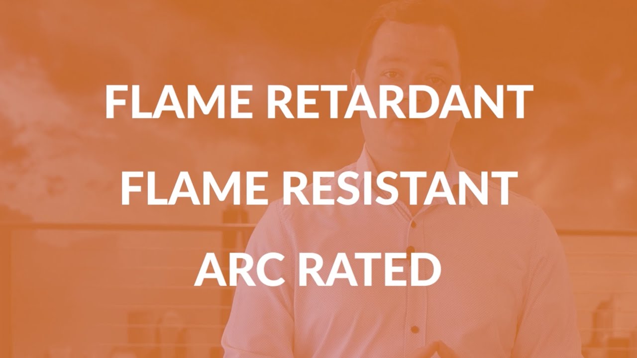 FR Confusion - Flame Retardant - Flame Resistant - Arc Rated