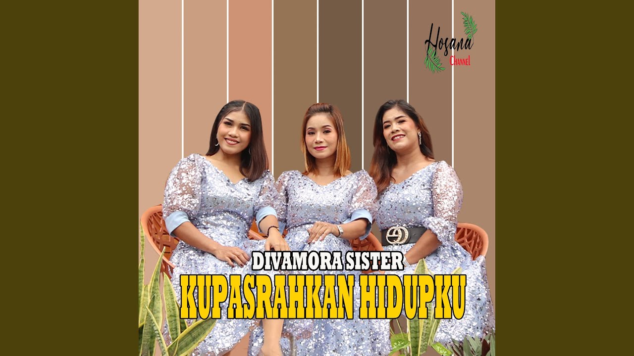 Kupasrahkan Hidupku