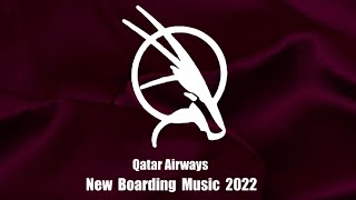 Qatar Airways New Boarding Music 2022 - Clear version