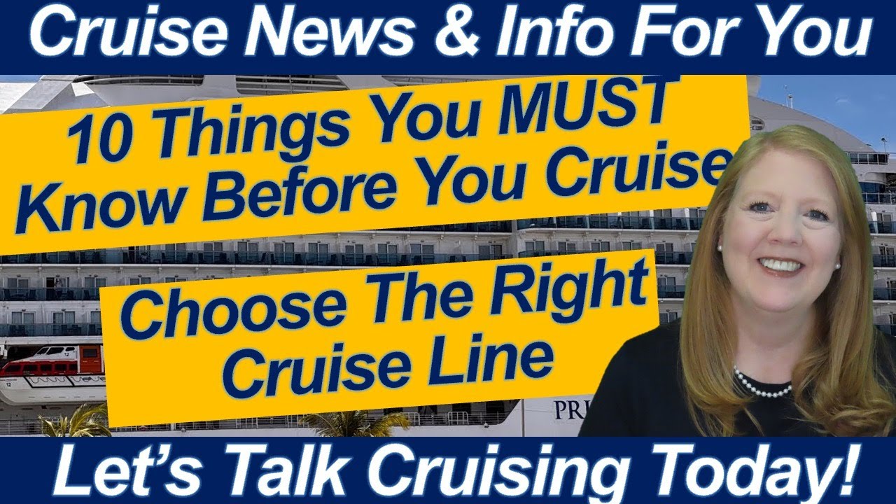 CRUISE NEWS & TIPS! 10 Things You MUST Know Before You Cruise | Choose the Right Cruise Line