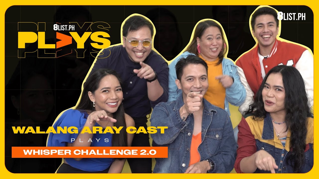 The Cast of PETA's "Walang Aray" Plays Whisper Challenge 2.0 | 