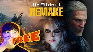 The Witcher 3 Remake hoàn toàn Miễn Phí có gì? | The Witcher 3 Next Gen Update Reaction