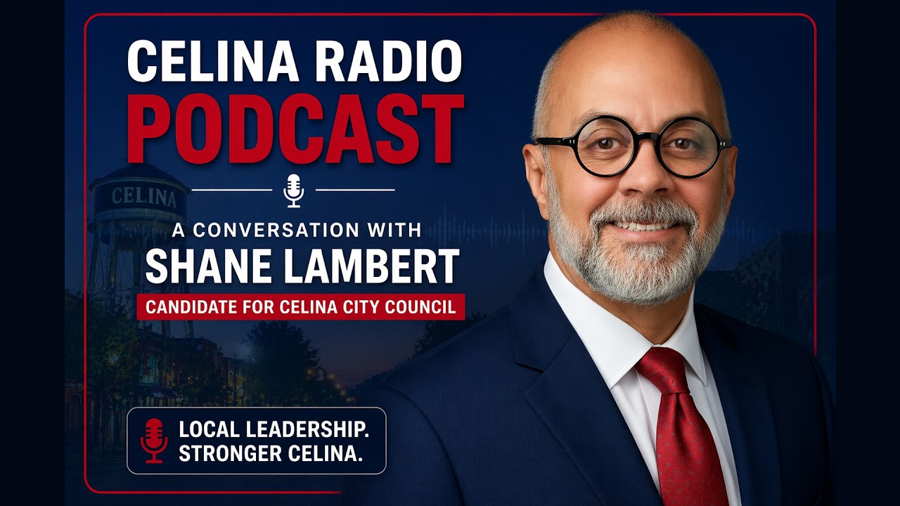 Shane Lambert on Faith, Finance, and the Future of Celina
