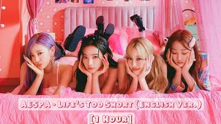 Download lagu AESPA | 에스파 - Life's Too Short (English Ver.) [1 Hour]