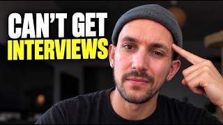 Why You're Not Getting Interviews (3 Fixes That Actually Work)