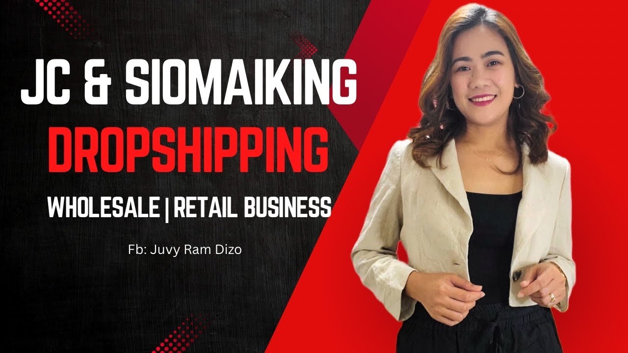 JC and SIOMAIKING DROPSHIPPING|WHOLESALE|RETAIL|Juvy Dizo
