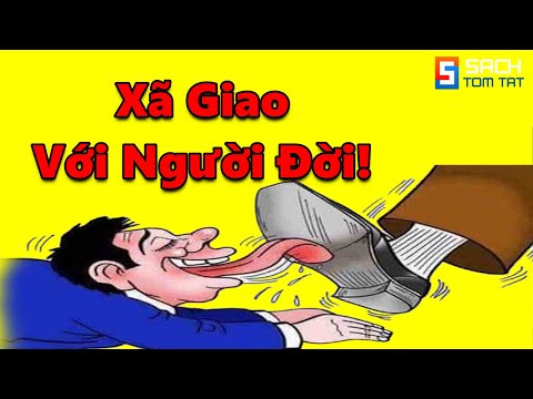 XÃ GIAO với NGƯỜI ĐỜI cần nhất 3 Điều Sau!
