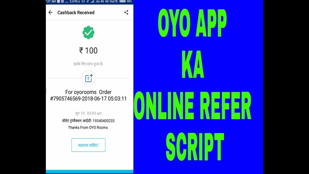 (not working)OYO APP ONLINE REFER SCRIPT/ /1 REFER 50RS 2 REFER 100RS PAYTM M
