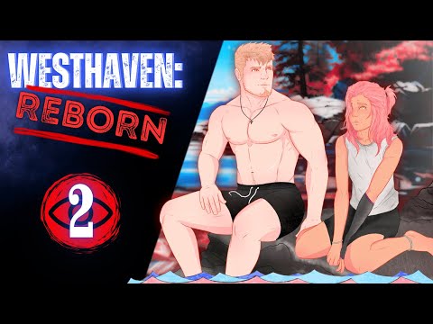 Westhaven: Reborn - ASMR Audio Roleplay Story- Part 2