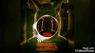 Anjam Pathira Bgm Remix 2020 Mass