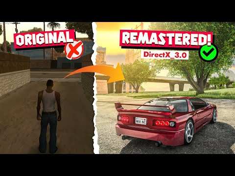 ✅How To Remaster GTA San Andreas - 2024 | GTA SA Direct X 3.0🔥Best Realistic Graphics Mod!